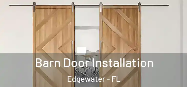 Barn Door Installation Edgewater - FL