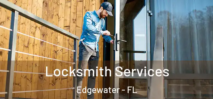  Locksmith Services Edgewater - FL