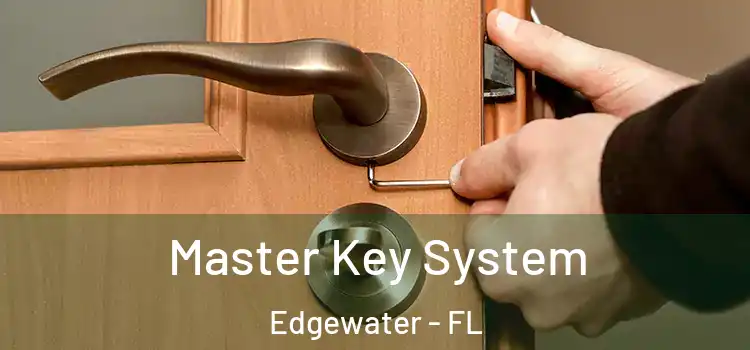 Master Key System Edgewater - FL