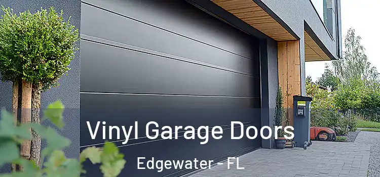  Vinyl Garage Doors Edgewater - FL